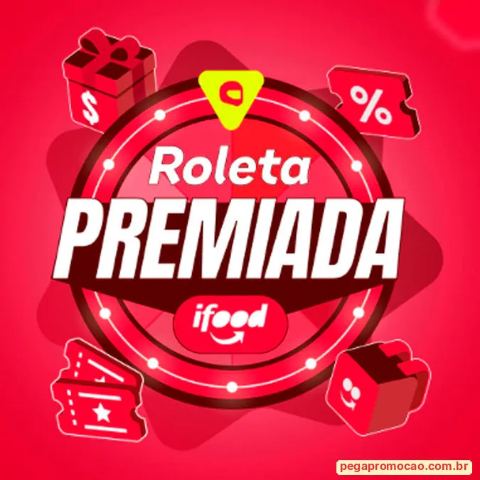 Prêmios da Roleta Premiada iFood 2026
