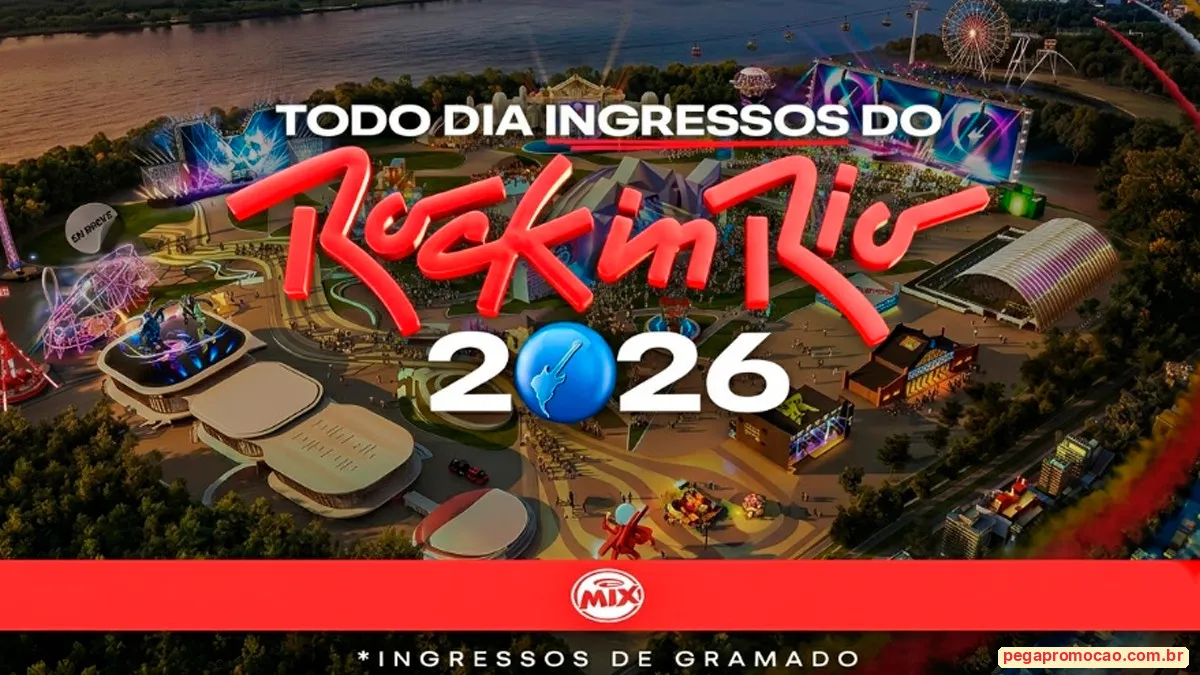 Sorteio: Sorteio Mix FM: Ganhe Ingresso Duplo para o Rock in Rio 2026 Todo Dia