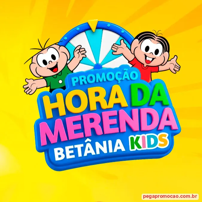 Prêmios da promoção Betânia Kids Hora da Merenda 2026