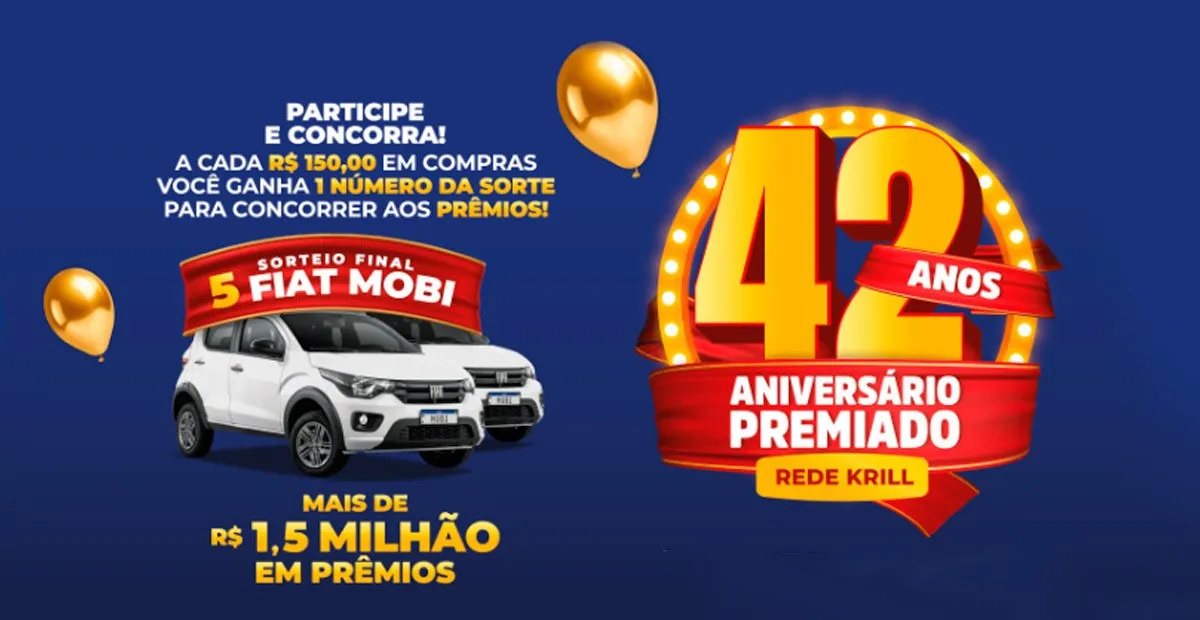 Sorteio: Sorteio Rede Krill Aniversário Premiado: concorra a 5 Fiat Mobi e vales de R$ 500